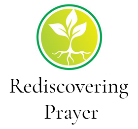 Rediscovering Prayer – A Loving Exchange
